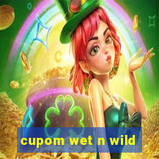 cupom wet n wild